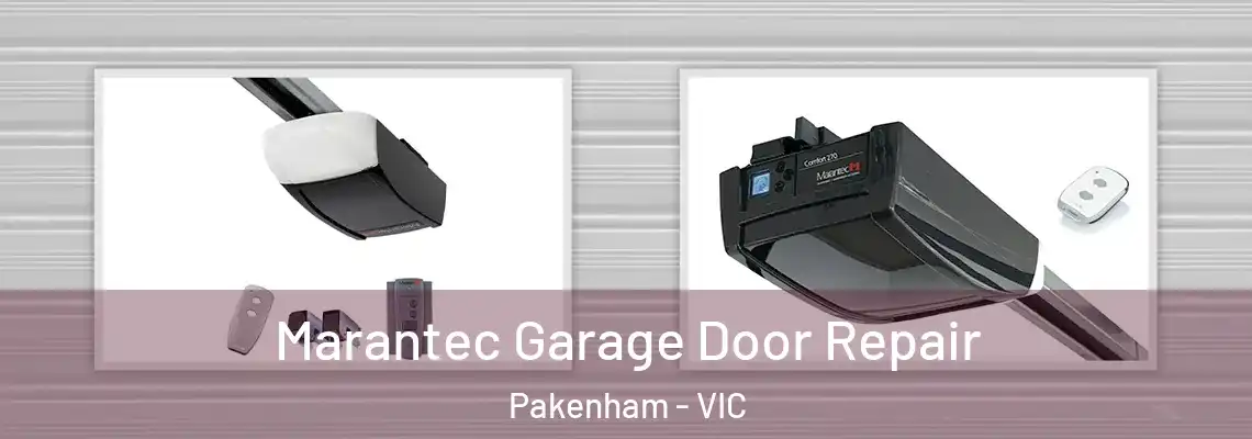 Marantec Garage Door Repair Pakenham - VIC