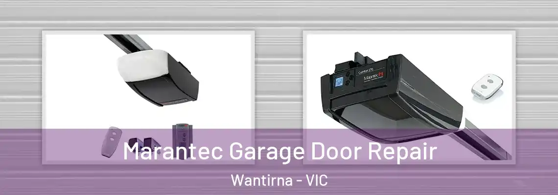 Marantec Garage Door Repair Wantirna - VIC