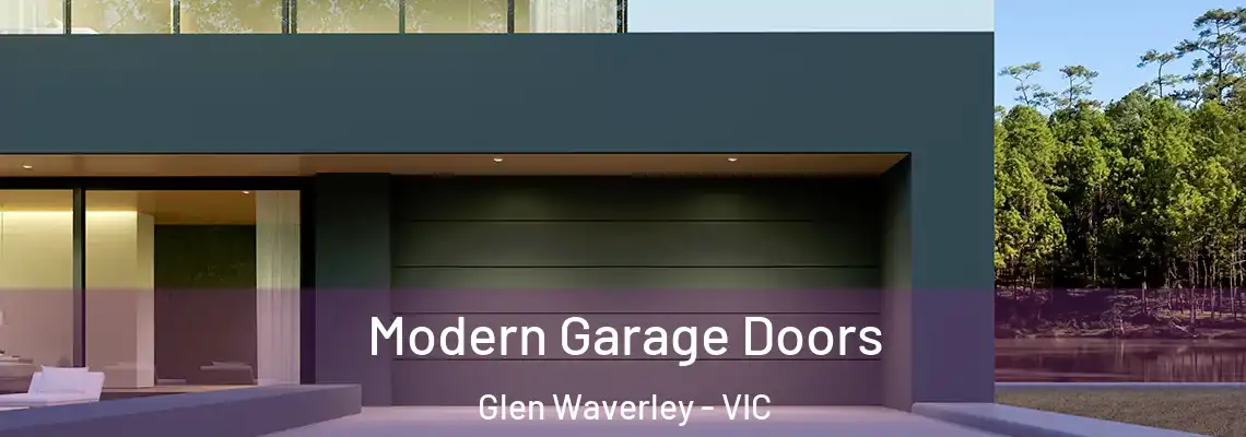  Modern Garage Doors Glen Waverley - VIC