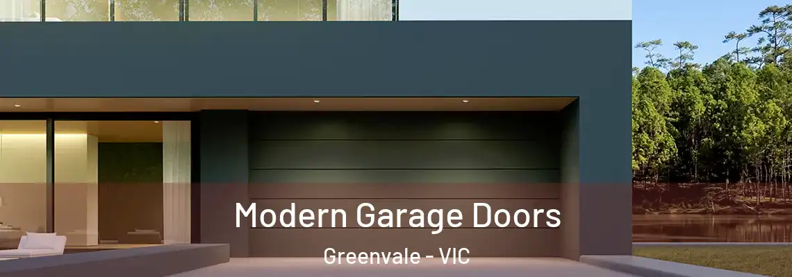 Modern Garage Doors Greenvale - VIC