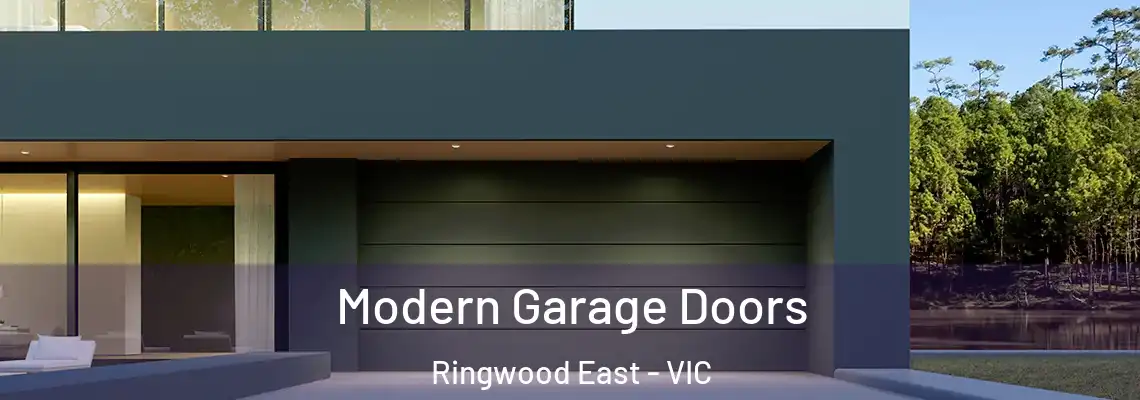 Modern Garage Doors Ringwood East - VIC