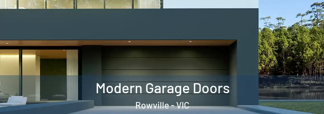 Modern Garage Doors Rowville - VIC
