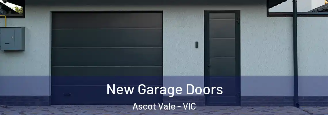  New Garage Doors Ascot Vale - VIC