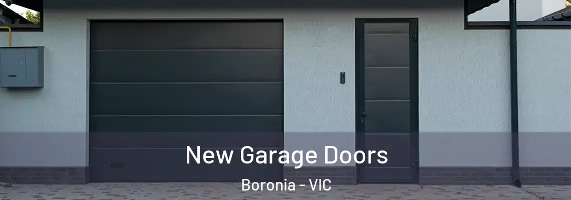 New Garage Doors Boronia - VIC