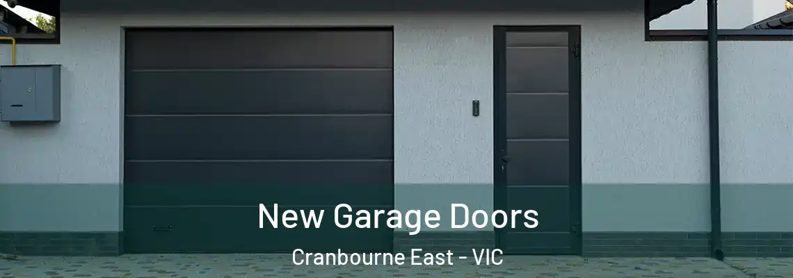 New Garage Doors Cranbourne East - VIC