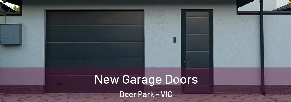  New Garage Doors Deer Park - VIC