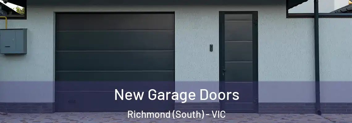 New Garage Doors Richmond (South) - VIC