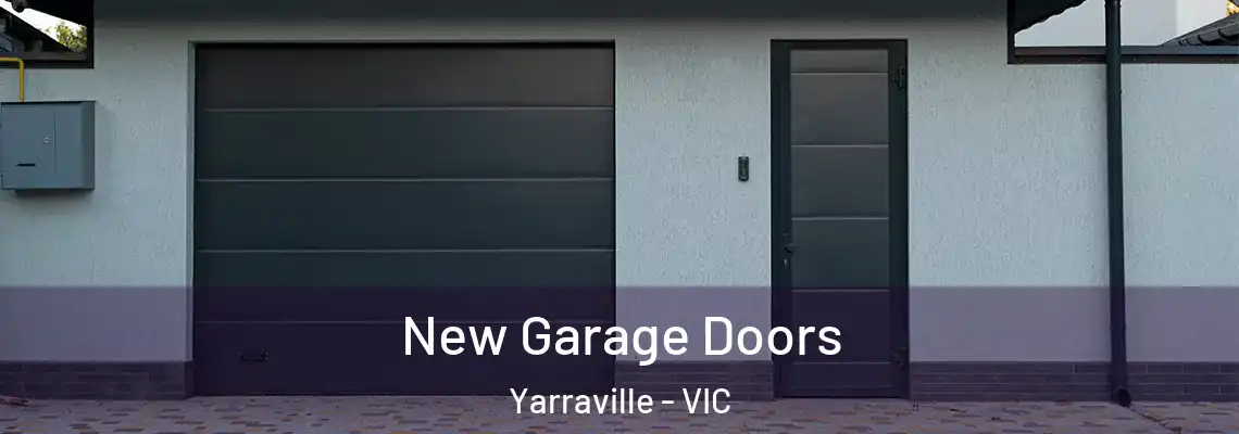  New Garage Doors Yarraville - VIC