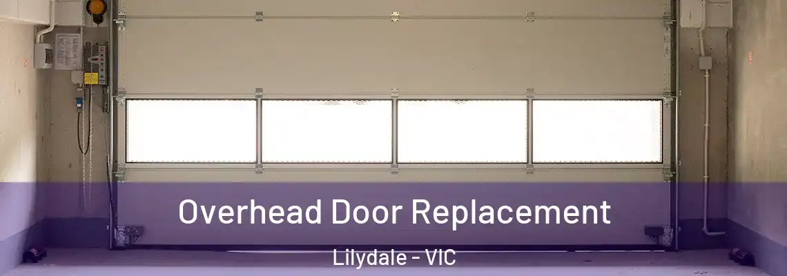 Overhead Door Replacement Lilydale - VIC