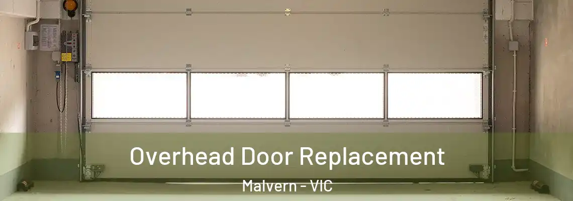 Overhead Door Replacement Malvern - VIC
