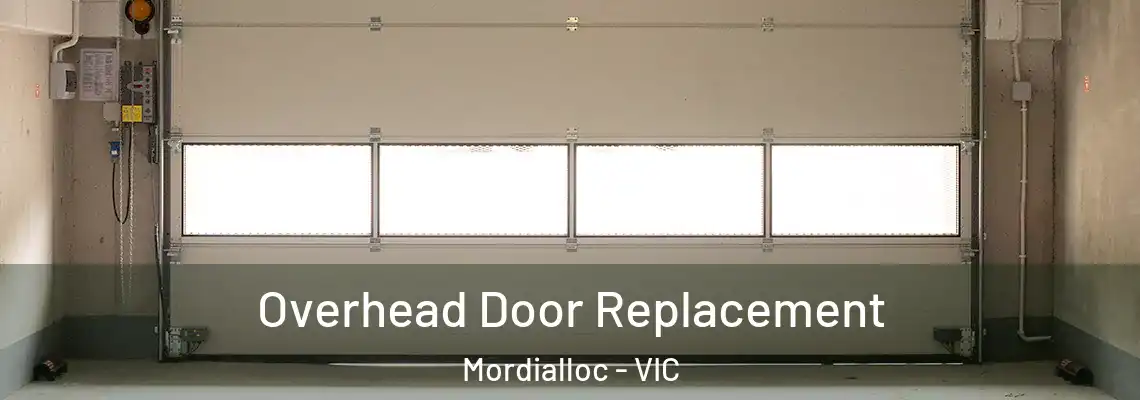 Overhead Door Replacement Mordialloc - VIC