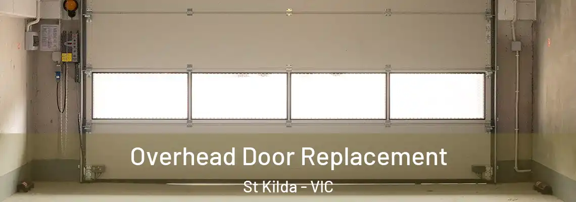 Overhead Door Replacement St Kilda - VIC