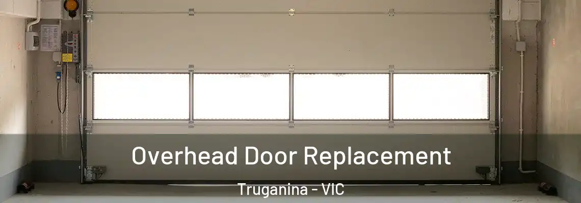 Overhead Door Replacement Truganina - VIC