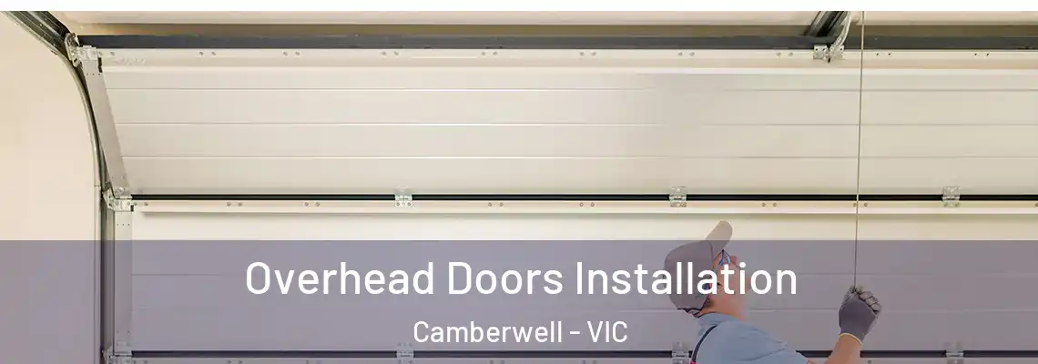  Overhead Doors Installation Camberwell - VIC