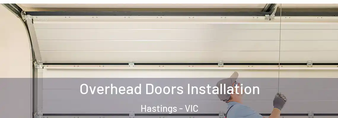 Overhead Doors Installation Hastings - VIC