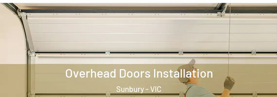 Overhead Doors Installation Sunbury - VIC