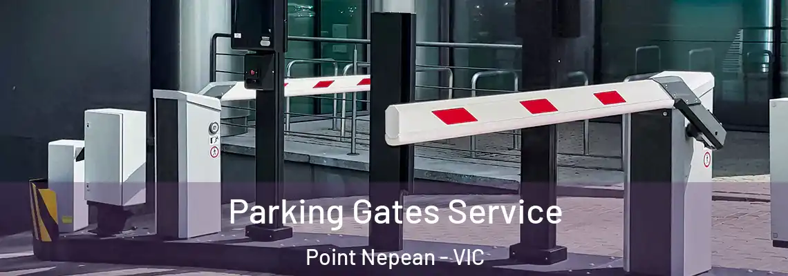 Parking Gates Service Point Nepean - VIC