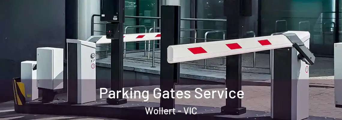  Parking Gates Service Wollert - VIC