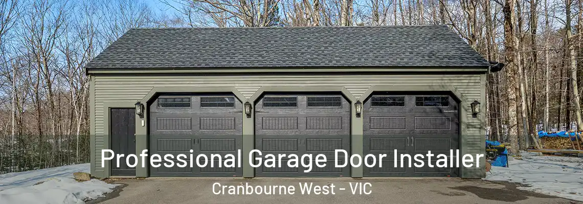 Professional Garage Door Installer Cranbourne West - VIC