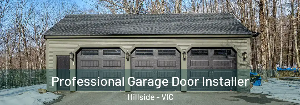  Professional Garage Door Installer Hillside - VIC