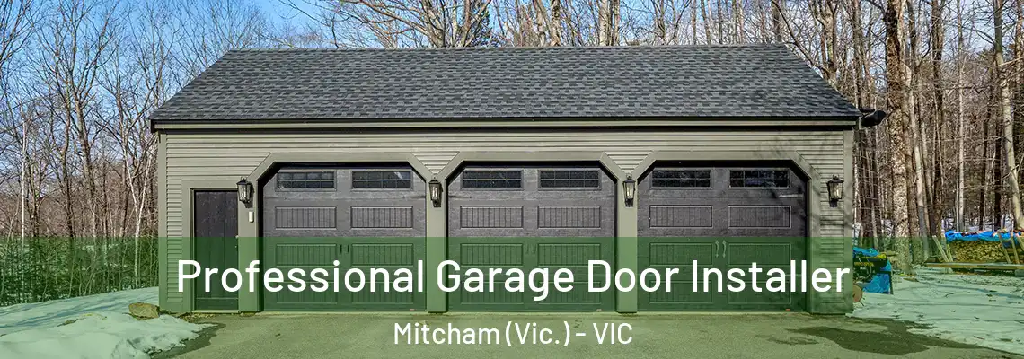 Professional Garage Door Installer Mitcham (Vic.) - VIC