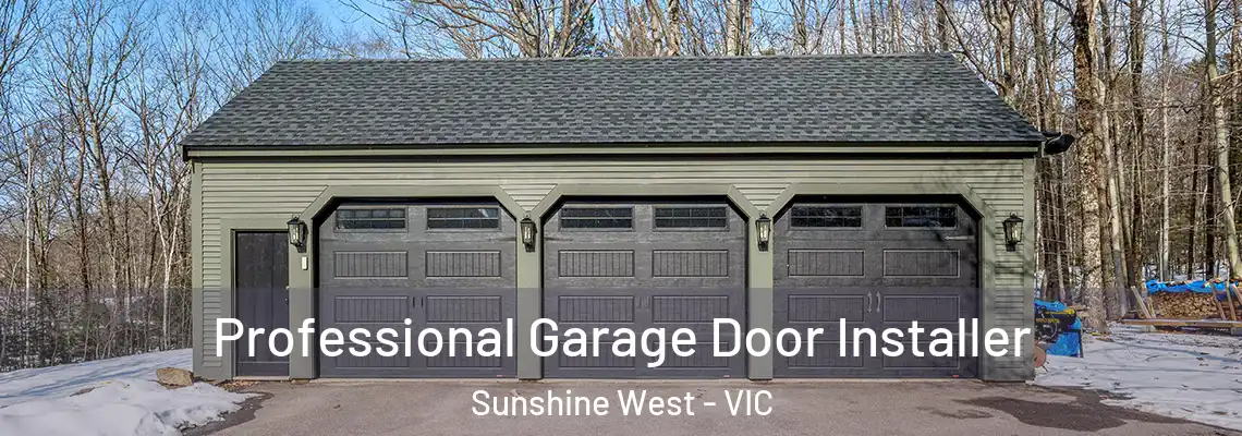  Professional Garage Door Installer Sunshine West - VIC