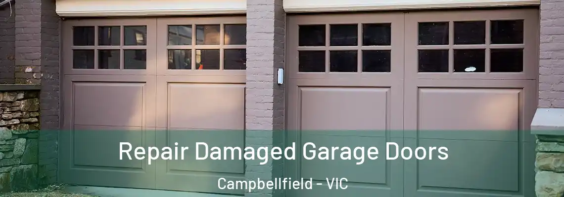  Repair Damaged Garage Doors Campbellfield - VIC