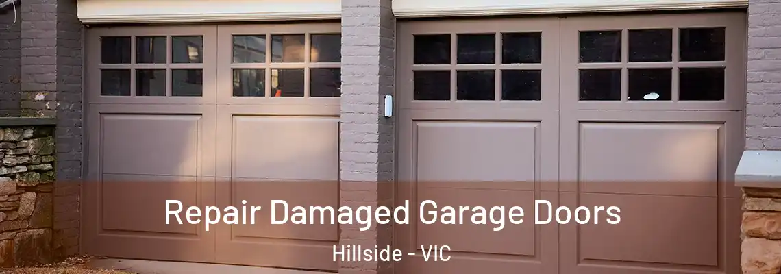  Repair Damaged Garage Doors Hillside - VIC