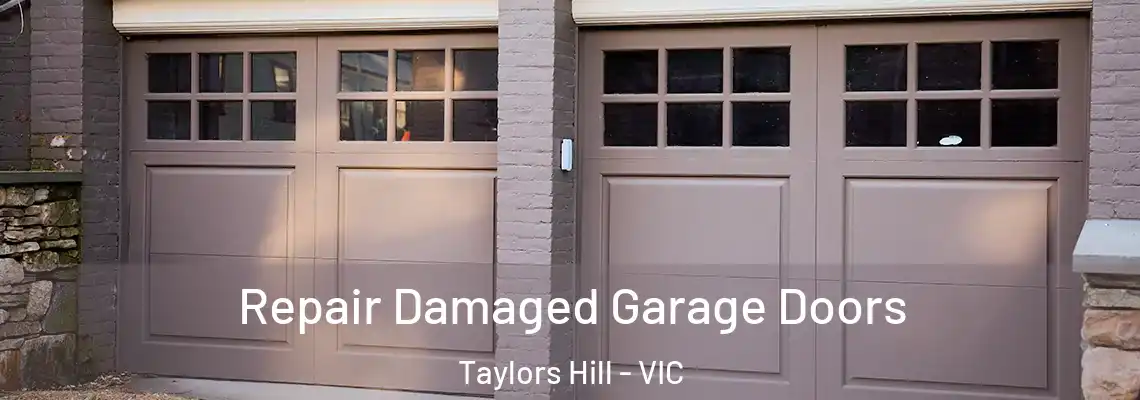 Repair Damaged Garage Doors Taylors Hill - VIC