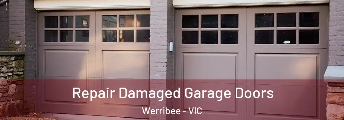  Repair Damaged Garage Doors Werribee - VIC