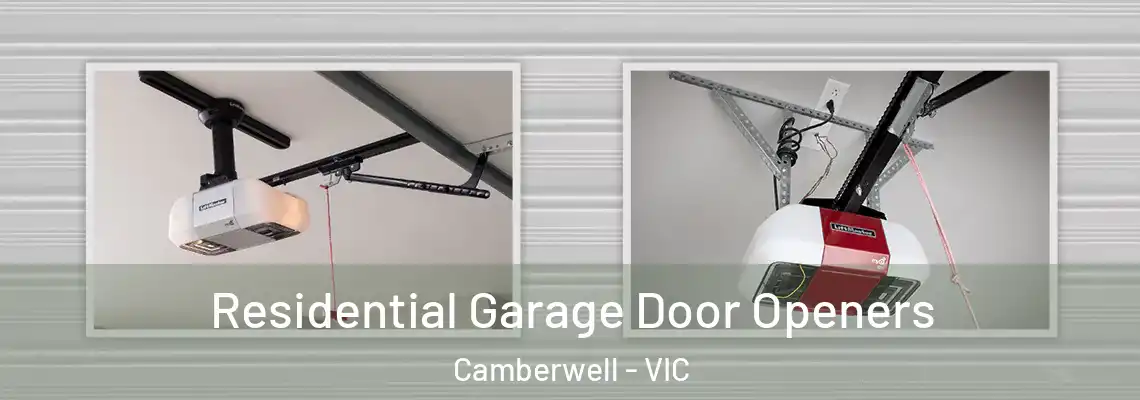 Residential Garage Door Openers Camberwell - VIC