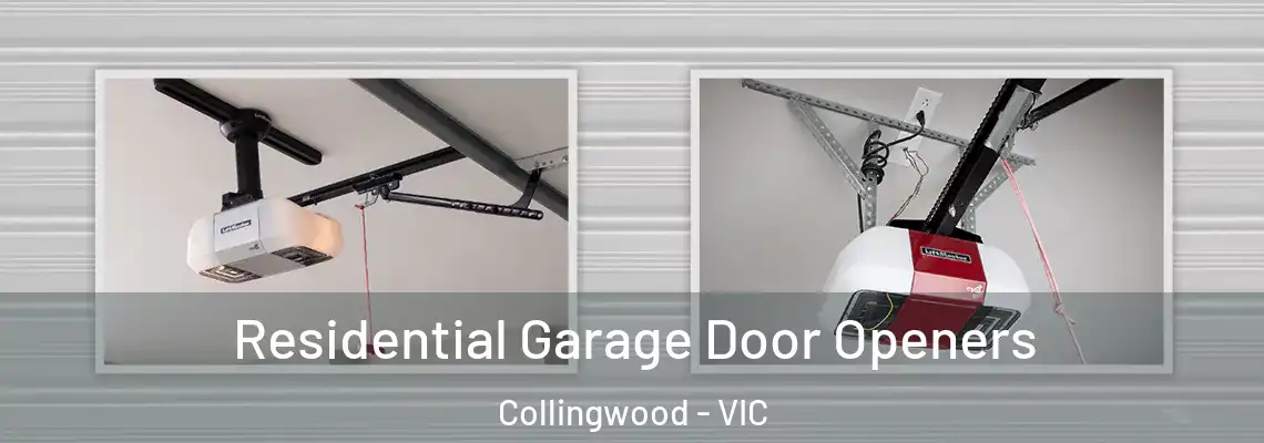  Residential Garage Door Openers Collingwood - VIC