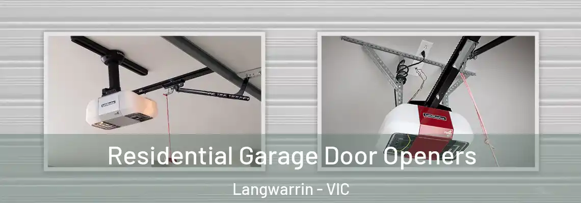  Residential Garage Door Openers Langwarrin - VIC