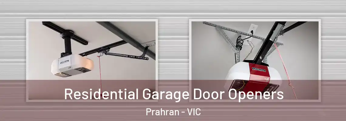 Residential Garage Door Openers Prahran - VIC