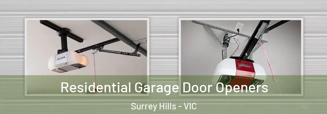 Residential Garage Door Openers Surrey Hills - VIC