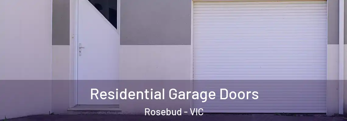  Residential Garage Doors Rosebud - VIC