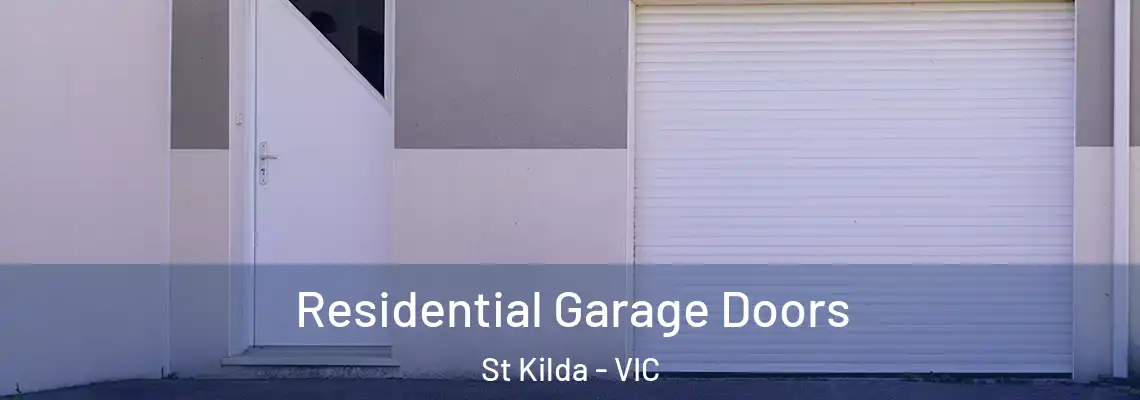  Residential Garage Doors St Kilda - VIC