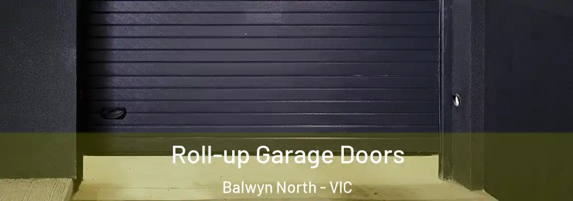  Roll-up Garage Doors Balwyn North - VIC