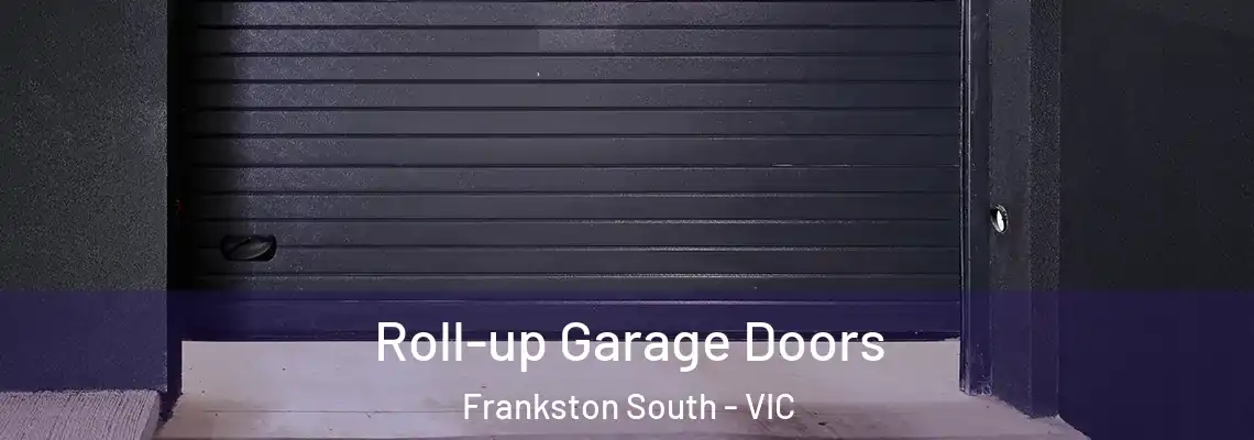 Roll-up Garage Doors Frankston South - VIC