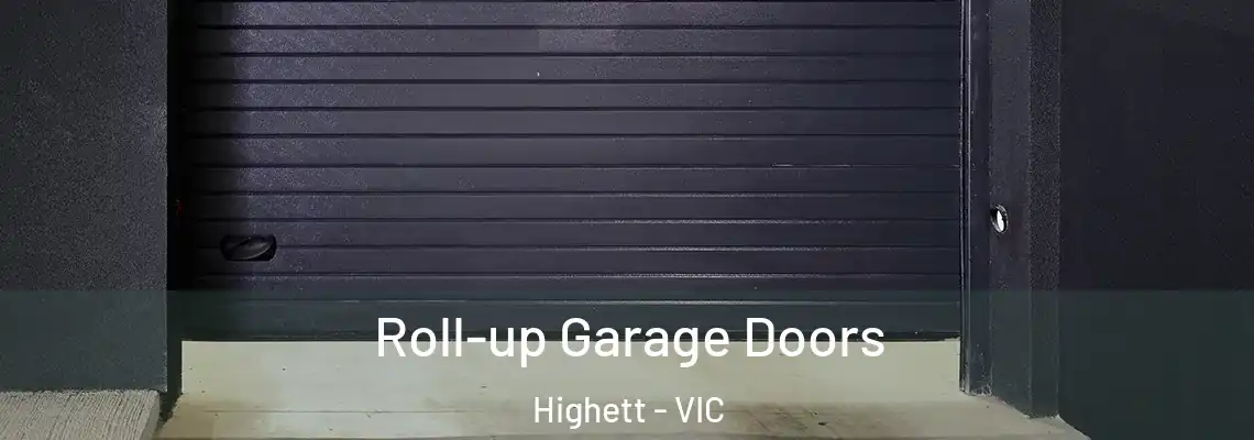 Roll-up Garage Doors Highett - VIC