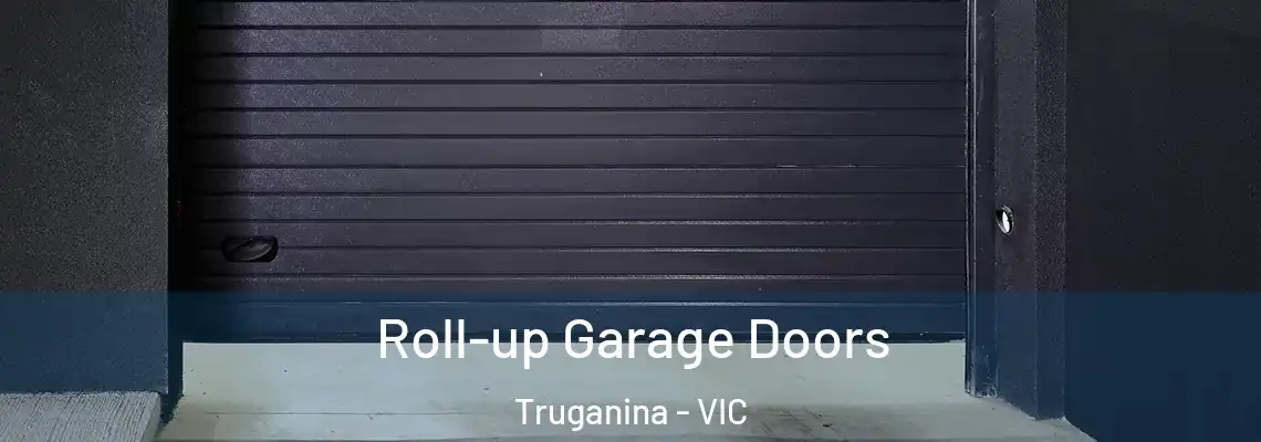  Roll-up Garage Doors Truganina - VIC