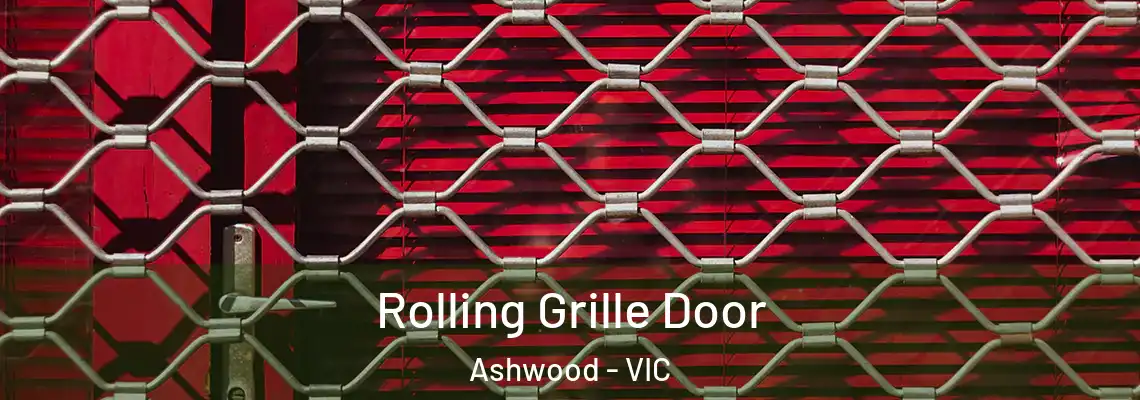 Rolling Grille Door Ashwood - VIC