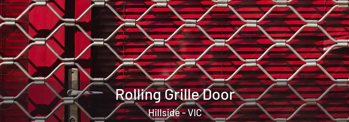 Rolling Grille Door Hillside - VIC