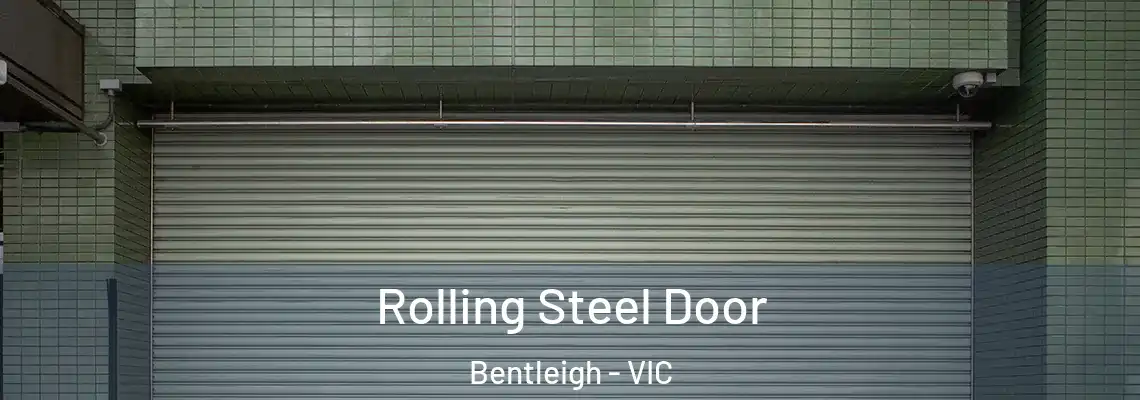  Rolling Steel Door Bentleigh - VIC