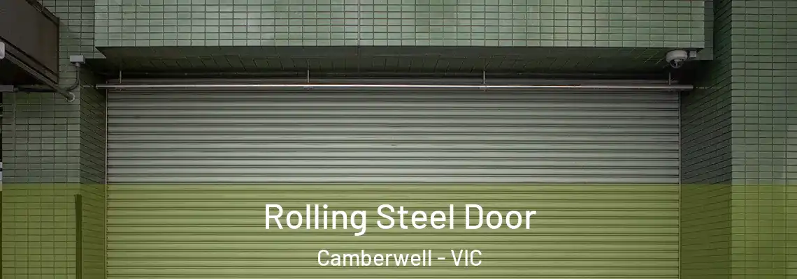Rolling Steel Door Camberwell - VIC