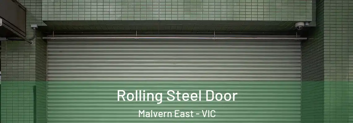 Rolling Steel Door Malvern East - VIC