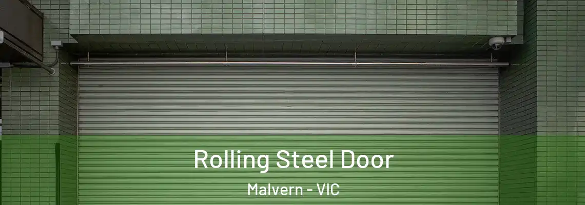 Rolling Steel Door Malvern - VIC