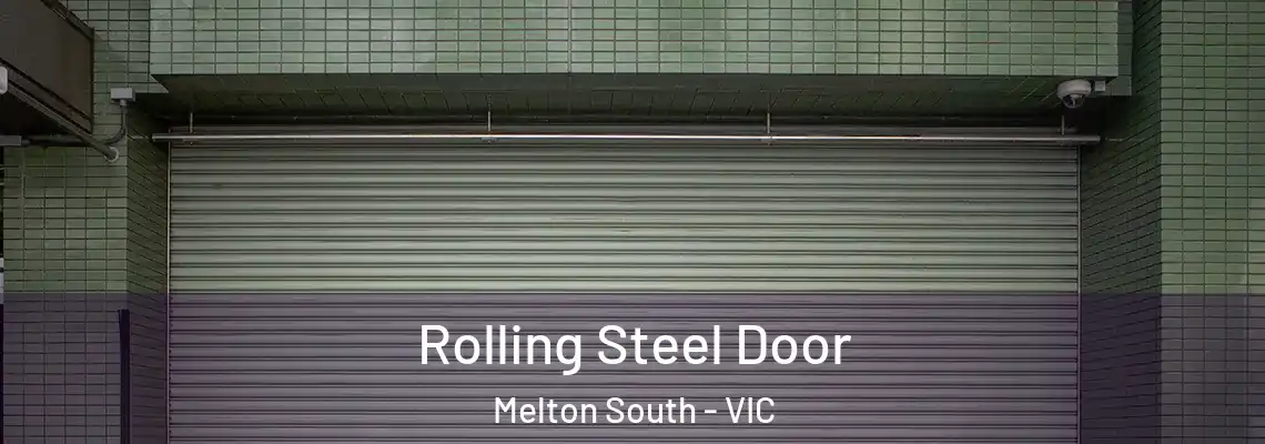 Rolling Steel Door Melton South - VIC