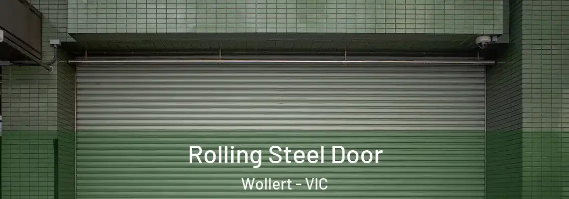Rolling Steel Door Wollert - VIC