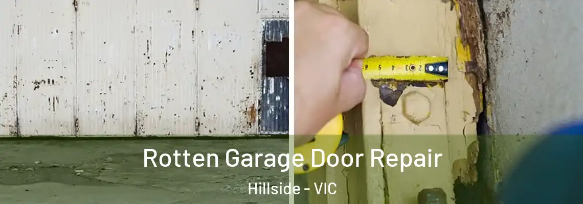  Rotten Garage Door Repair Hillside - VIC